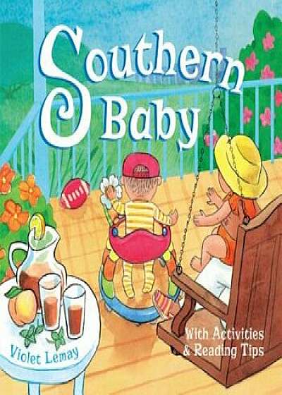 Southern Baby, Hardcover/Violet Lemay