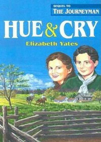 Hue & Cry, Paperback/Elizabeth Yates