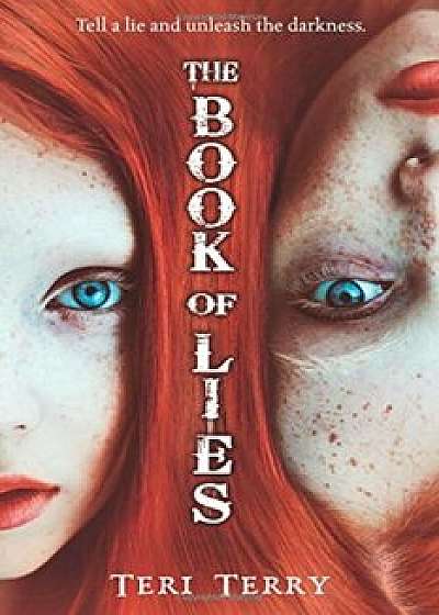 The Book of Lies, Hardcover/Teri Terry