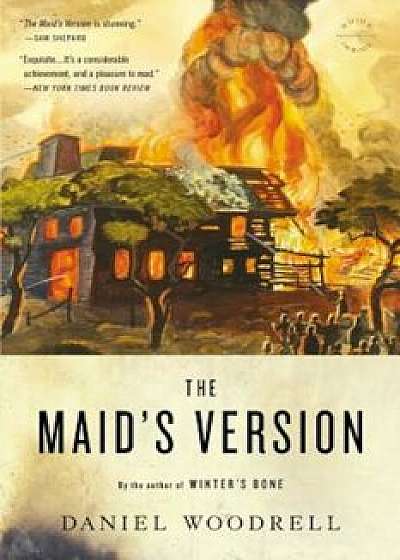 The Maid's Version, Paperback/Daniel Woodrell