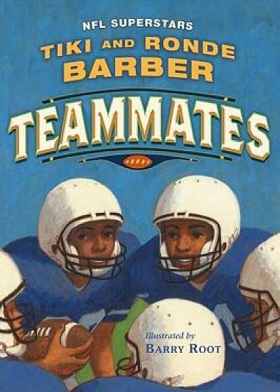 Teammates, Paperback/Tiki Barber