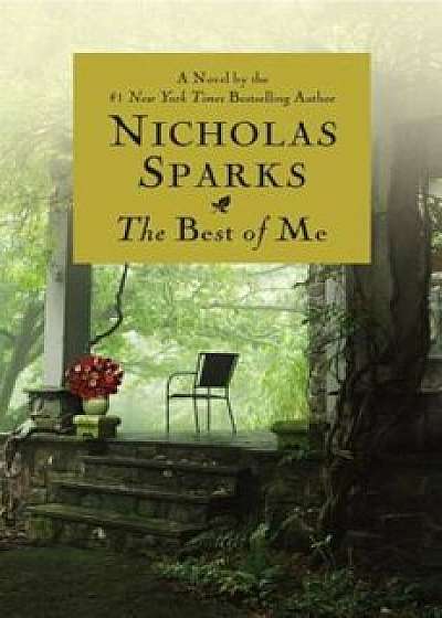 The Best of Me, Hardcover/Nicholas Sparks