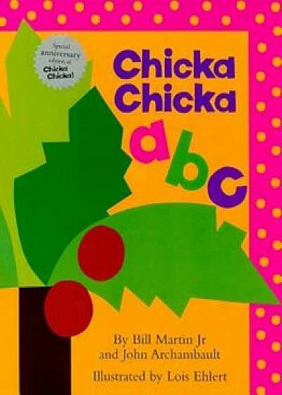 Chicka Chicka ABC, Hardcover/Bill Martin