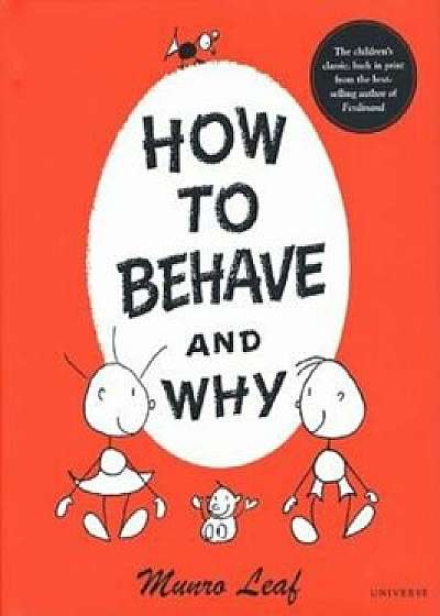 How to Behave and Why, Hardcover/Munro Leaf
