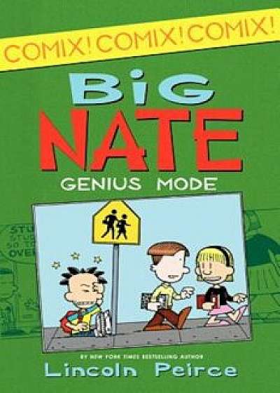 Big Nate: Genius Mode 'With Poster', Paperback/Lincoln Peirce