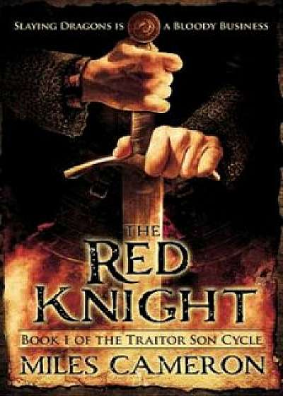 The Red Knight, Paperback/Miles Cameron