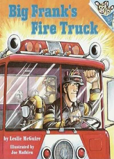 Big Frank's Fire Truck, Paperback/Leslie McGuire