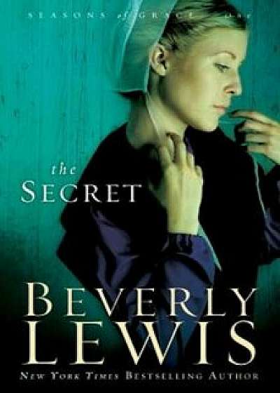 The Secret, Paperback/Beverly Lewis