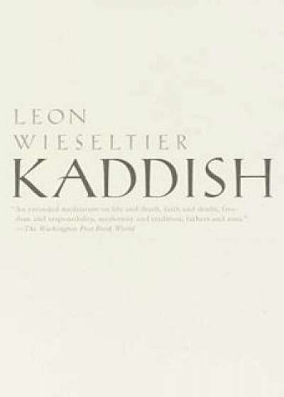 Kaddish, Paperback/Leon Wieseltier