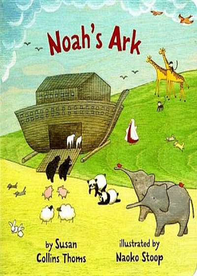 Noah's Ark, Hardcover/Susan Collins Thoms