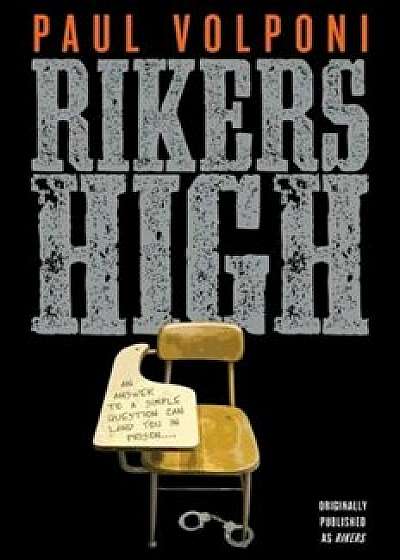 Rikers High, Paperback/Paul Volponi