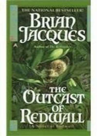 The Outcast of Redwall, Hardcover/Brian Jacques
