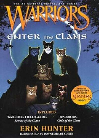 Warriors Enter the Clans: Warriors Field Guide/ Secrets of the Clans and Warriors: Code of the Clans, Hardcover/Erin L. Hunter