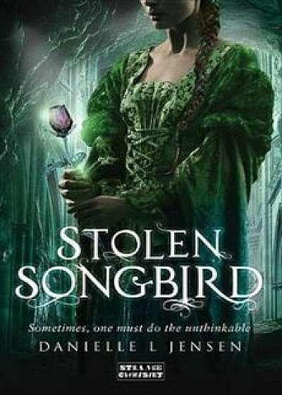 Stolen Songbird, Paperback/Jensen Danielle