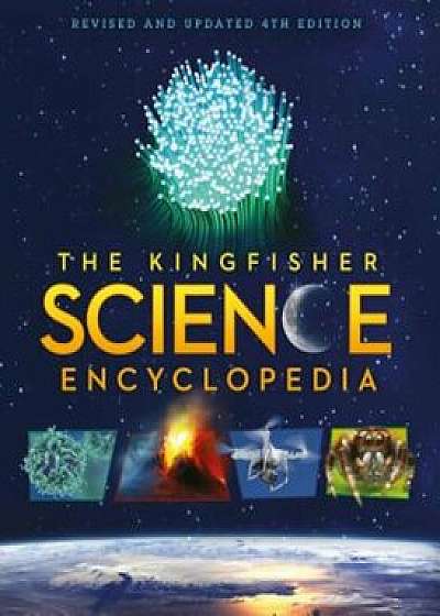 The Kingfisher Science Encyclopedia, Hardcover/Clive Gifford