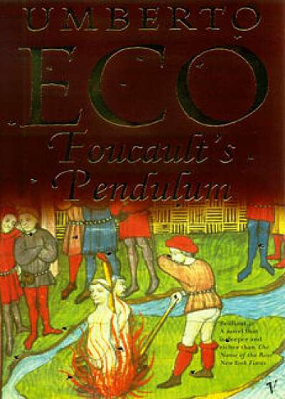 Foucault's Pendulum/Umberto Eco