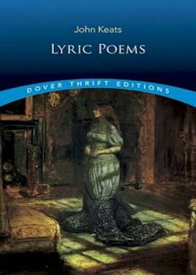 Lyric Poems, Paperback/John Keats