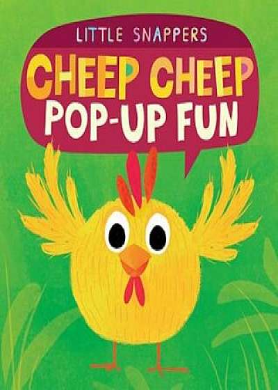 Cheep Cheep: Pop-Up Fun, Hardcover/Jonthan Litton