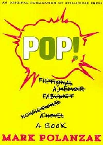 Pop!, Paperback/Mark Polanzak