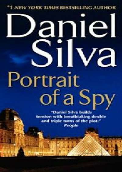 Portrait of a Spy, Paperback/Daniel Silva