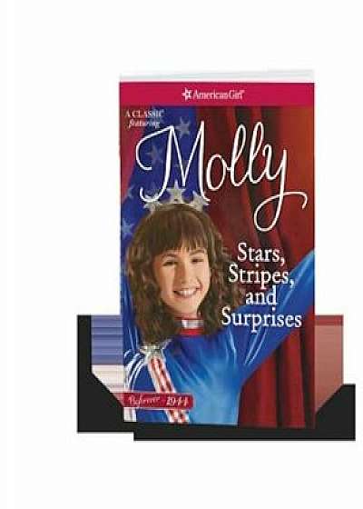 Stars, Stripes, and Surprises: A Molly Classic 2, Paperback/Valerie Tripp