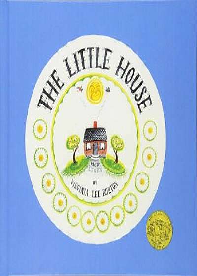 The Little House, Hardcover/Virginia Lee Burton