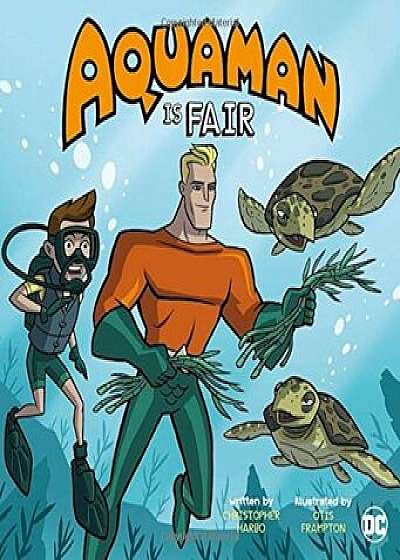 Aquaman Is Fair, Paperback/Christopher L. Harbo