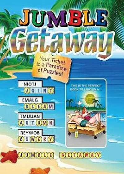 Jumble(r) Getaway: Your Ticket to a Paradise of Puzzles!, Paperback/Triumph Books