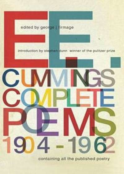 e. e. cummings: Complete Poems, 1904-1962, Hardcover/E. E. Cummings