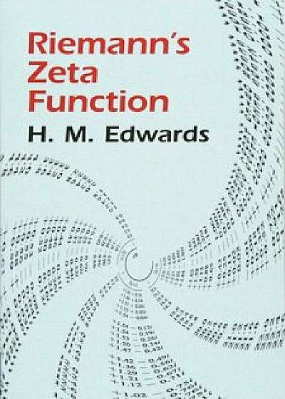 Riemann's Zeta Function, Paperback/H. M. Edwards