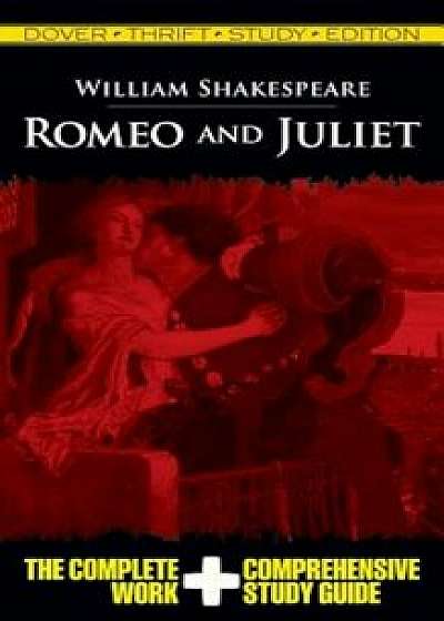 Romeo and Juliet Thrift Study Edition, Paperback/William Shakespeare