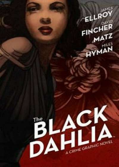 The Black Dahlia, Hardcover/James Ellroy