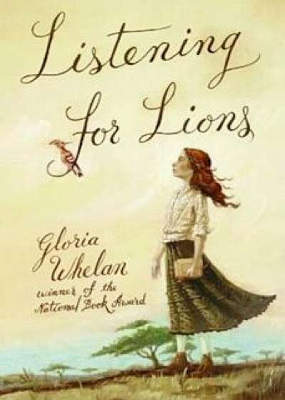 Listening for Lions, Paperback/Gloria Whelan