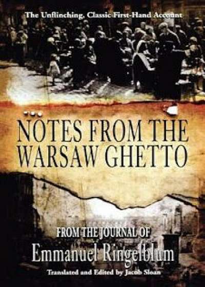 Notes from the Warsaw Ghetto, Paperback/Emmanuel Ingelblum