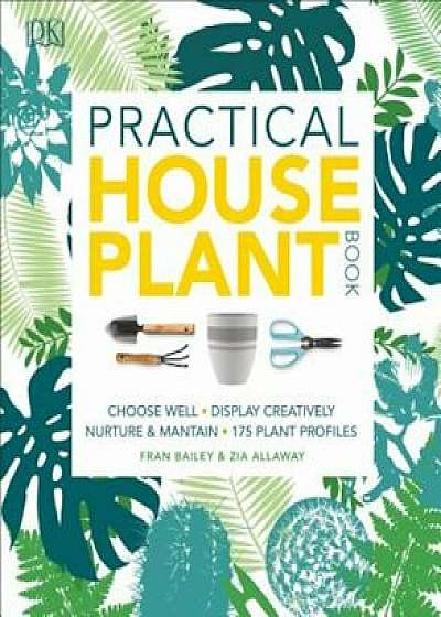 Practical Houseplant Book, Paperback/Zia Allaway