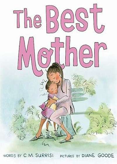 The Best Mother, Hardcover/C. M. Surrisi