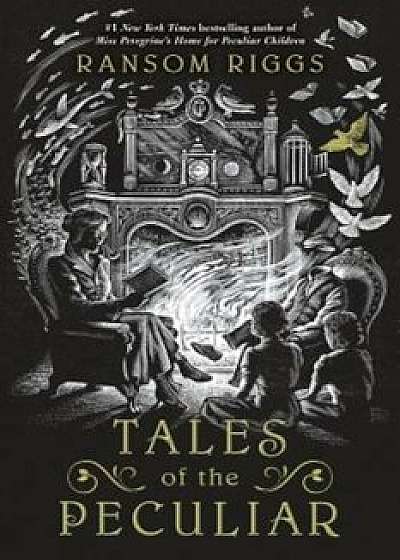 Tales of the Peculiar, Paperback/Ransom Riggs