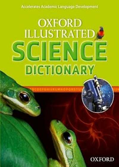 Oxford Illustrated Science Dictionary, Paperback/Oxford University Press