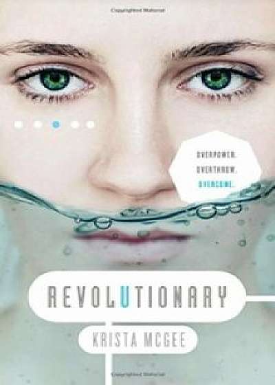 Revolutionary, Paperback/Krista McGee