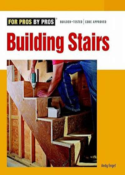 Building Stairs, Paperback/Andrew Engel