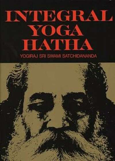 Integral Yoga Hatha, Paperback/Sri Swami Satchidananda