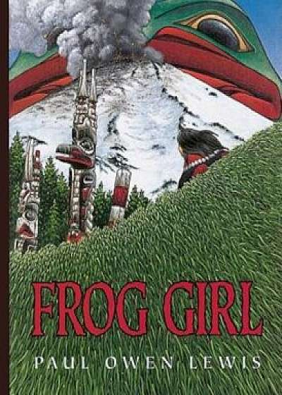 Frog Girl, Paperback/Owen Paul Lewis