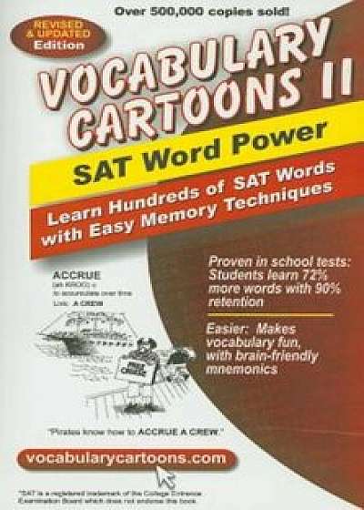 Vocabulary Cartoons II, SAT Word Power: Learn Hundreds of SAT Words with Easy Memory Techniques, Paperback/Sam Burchers