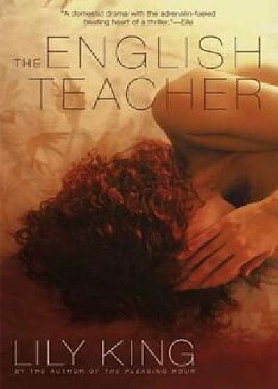 The English Teacher, Paperback/Lily King