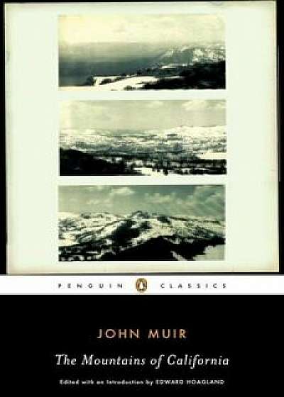 The Mountains of California, Paperback/John Muir
