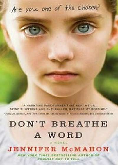 Don't Breathe a Word, Paperback/Jennifer McMahon