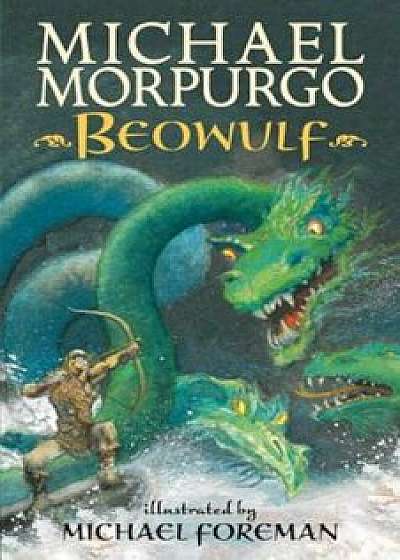 Beowulf, Paperback/Michael Morpurgo