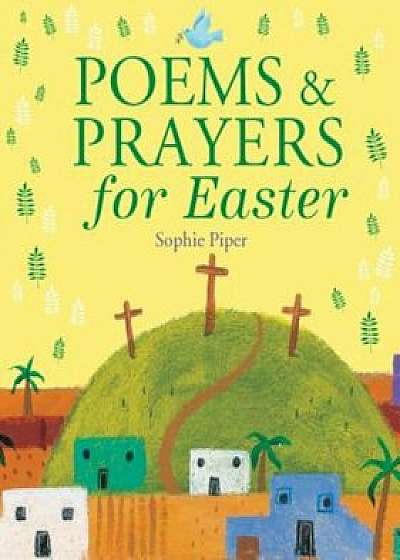 Poems & Prayers for Easter, Hardcover/Sophie Piper