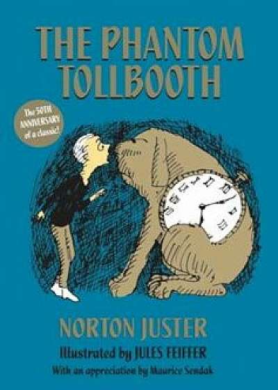 The Phantom Tollbooth, Paperback/Norton Juster
