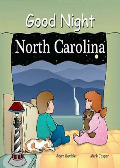 Good Night North Carolina, Hardcover/Adam Gamble